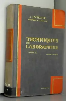 Couverture du produit · Techniques de laboratoires : tome 2 chimie clinique.