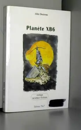 Couverture du produit · Planète XB6