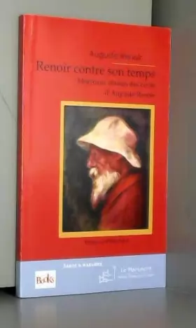 Couverture du produit · Renoir contre son temps