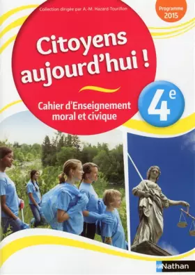 Couverture du produit · Cahier d'enseignement moral et civique 4e