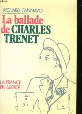 Couverture du produit · La Ballade de Charles Trenet