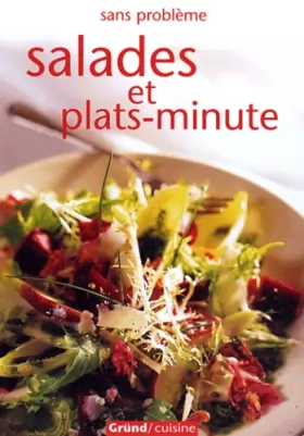 Couverture du produit · Salades et plats-minute