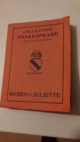 Couverture du produit · La Tragédie de Roméo et Juliette : De Shakespeare. Traduction de A. Koszul