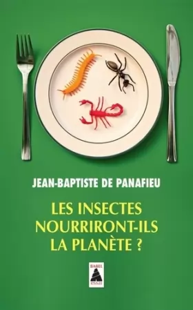 Couverture du produit · Les insectes nourriront-ils la planète ? (babel)
