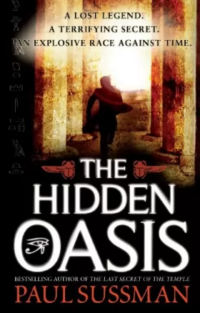 Couverture du produit · The Hidden Oasis: an action-packed, race-against-time archaeological adventure thriller you won’t be able to put down