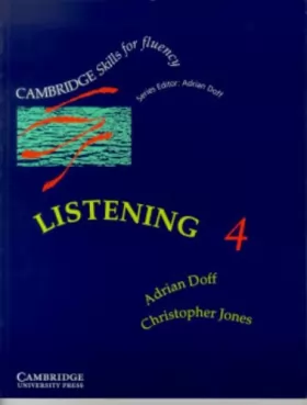 Couverture du produit · Listening 4 Advanced Student's Book: Advanced Level 4 (Cambridge Skills for Fluency)