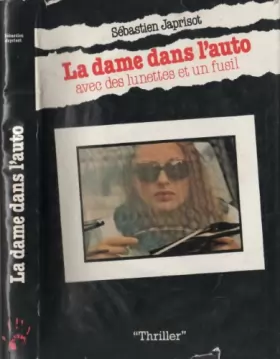 Couverture du produit · La Dame dans l'auto avec des lunettes et un fusil
