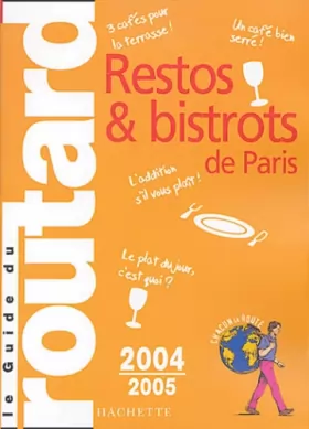 Couverture du produit · Restos et bistrots de Paris 2004-2005
