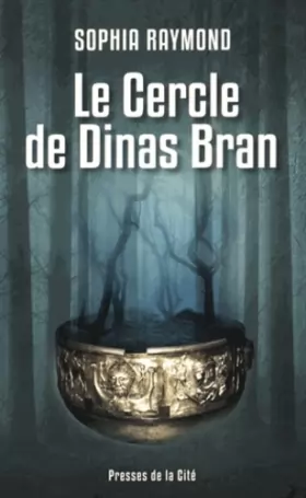 Couverture du produit · Le Cercle de Dinas Bran