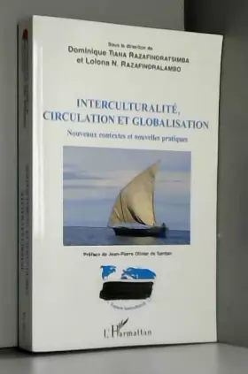 Couverture du produit · Interculturalité, circulation et globalisation: Nouveaux contextes et nouvelles pratiques