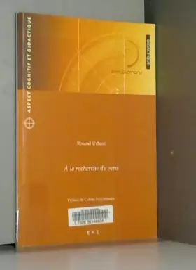 Couverture du produit · A la recherche du sens