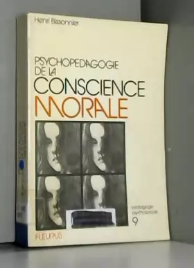 Couverture du produit · Psychopedagogie de la conscience morale