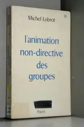 Couverture du produit · L'animation non -directive des groupes