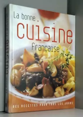 Couverture du produit · Bonne Cuisine Française (la)