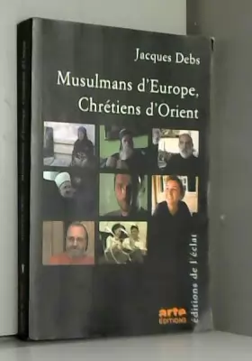 Couverture du produit · Musulmans d'Europe, Chrétiens d'Orient