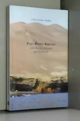 Couverture du produit · Julio Ramon Ribeyro: Una Ilusion Tentada Por El Fracaso (Spanish Edition)