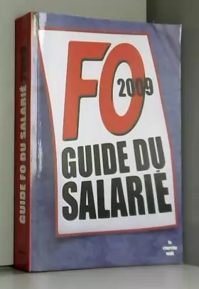 Couverture du produit · Guide FO du salarié 2009