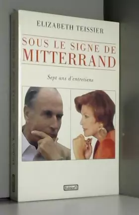 Couverture du produit · Sous le signe de Mitterrand