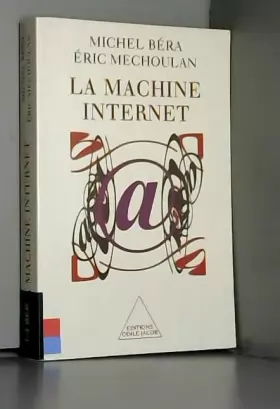Couverture du produit · La Machine Internet