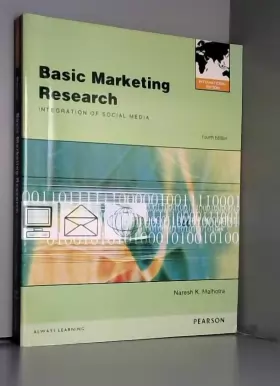 Couverture du produit · Basic Marketing Research: International Edition
