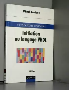Couverture du produit · Initiation au langage VHDL
