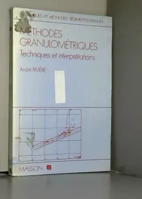 Couverture du produit · Méthodes granulométriques : Techniques et interprétations
