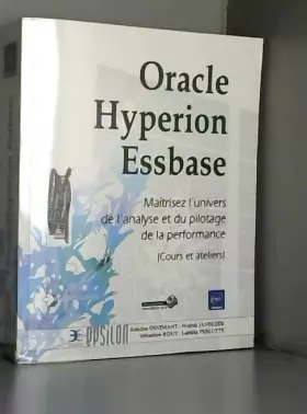 Couverture du produit · Oracle Hyperion Essbase - Maîtrisez l'univers de l'analyse et du pilotage de la performance (Cours et Ateliers)