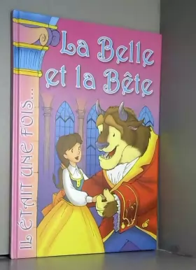 Couverture du produit · Il était une fois : La Belle et la Bête : Contes et Histoires pour enfants