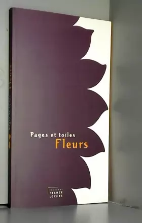 Couverture du produit · Fleurs (Pages et toiles)