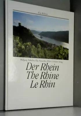 Couverture du produit · Der Rhein. The Rhine. Le Rhin.