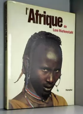 Couverture du produit · L'Afrique de Leni Riefenstahl