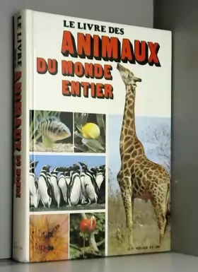 Couverture du produit · Le livre des animaux du monde entier