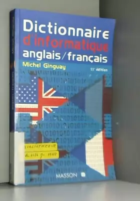 Couverture du produit · Dictionnaire D'Informatique: Anglais-Francais
