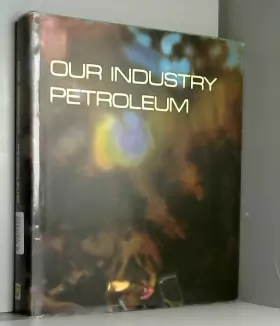 Couverture du produit · Our Industry Petroleum