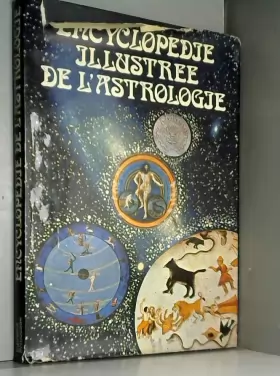 Couverture du produit · Encyclopédie illustrée de l'astrologie