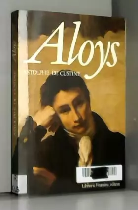 Couverture du produit · Aloys, ou Le religieux du mont Saint-Bernard 2e édition