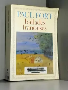 Couverture du produit · Ballades francaises choix 1897-1960 (FICTION (A))