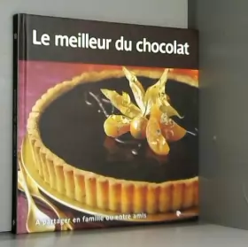 Couverture du produit · COLLECTION "LE MEILLEUR..." VOL.10 / LE MEILLEUR DU CHOCOLAT