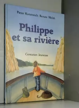 Couverture du produit · Philippe et sa rivière