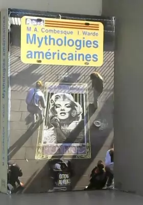 Couverture du produit · Mythologies américaines : Repères pour un autre voyage
