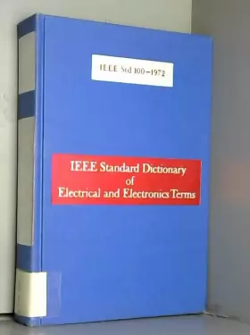 Couverture du produit · Standard Dictionary of Electrical and Electronics Terms