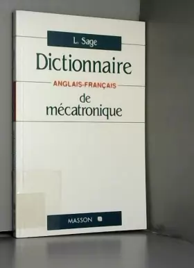 Couverture du produit · Dictionnaire de mécatronique : Anglais-français