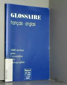 Couverture du produit · Glossaire français-anglais : économie démographie agriculture