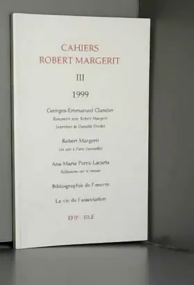 Couverture du produit · CAHIER ROBERT-MARGERIT (III)