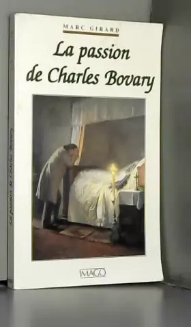 Couverture du produit · La passion de Charles Bovary