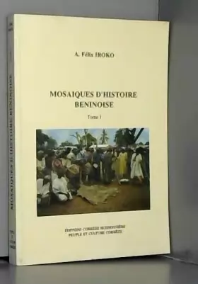 Couverture du produit · Mosaiques d'histoires beninoises