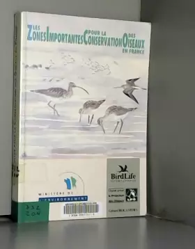 Couverture du produit · Les zones importantes pour la conservation des oiseaux en France