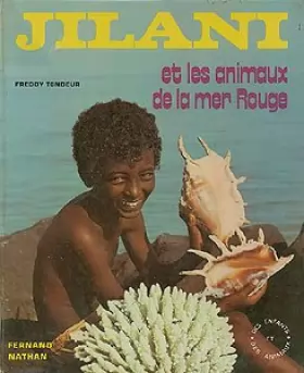 Couverture du produit · Jilani et les animaux de la mer-rouge.