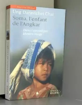 Couverture du produit · Soma, l'enfant de l'Angkar