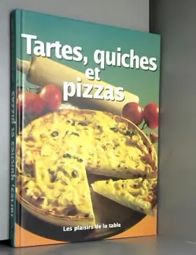 Couverture du produit · Tartes Quiches et Pizzas